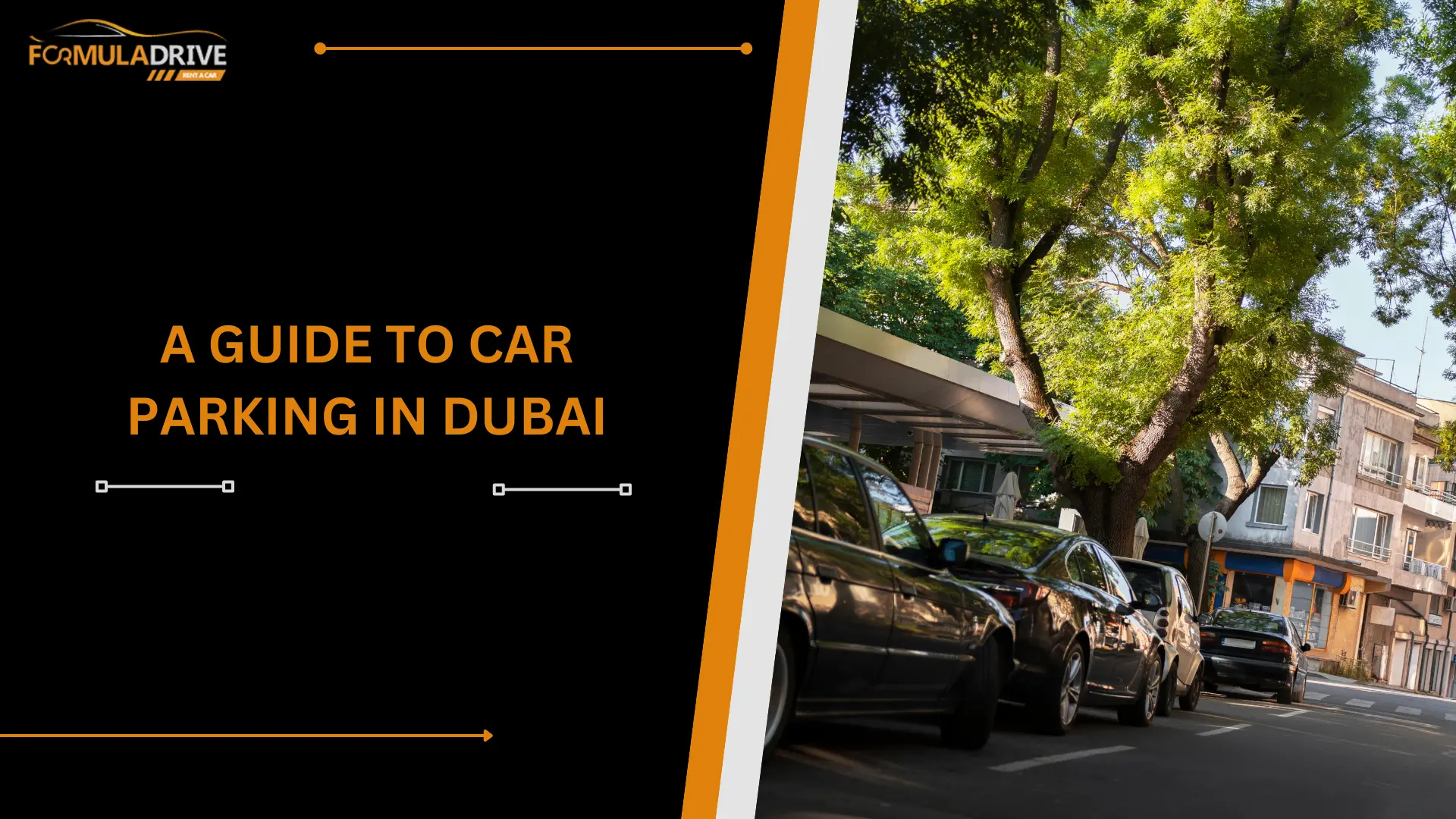 A GUIDE TO CAR PARKING IN DUBAI