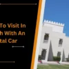Places To Visit In Fujairah With An Rental Car